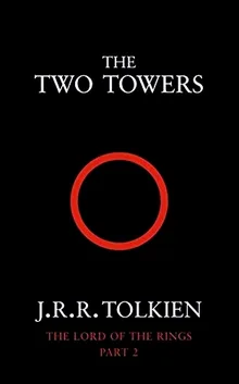 The Two Towers (The Lord of the Rings, #2)