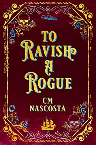 To Ravish a Rogue (Dangerous Tides)