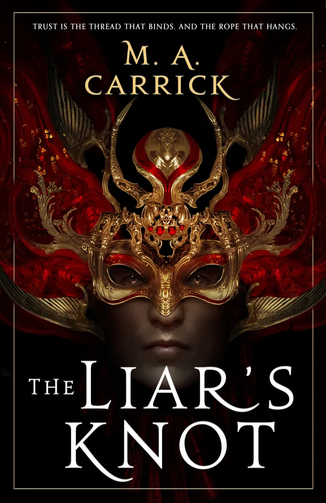 The Liar’s Knot (Rook & Rose, #2)