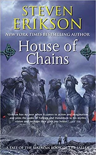 House of Chains (Malazan Book of the Fallen, #4)