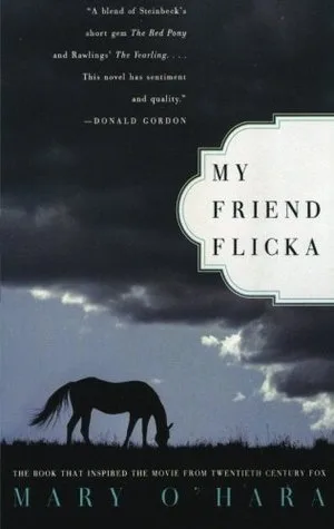 My Friend Flicka (Flicka, #1)