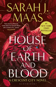 House of Earth and Blood (Crescent City, #1)