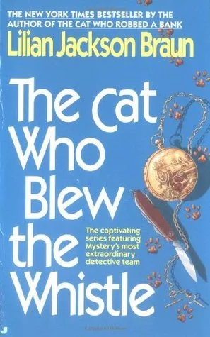 The Cat Who Blew the Whistle (Cat Who... #17)