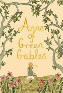 Anne of Green Gables (Anne of Green Gables, #1)