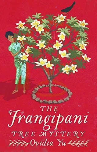 The Frangipani Tree Mystery (Crown Colony, #1)