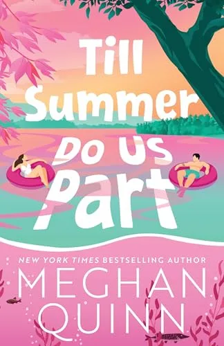 Till Summer Do Us Part