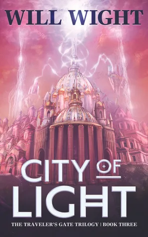 City of Light (Traveler's Gate, #3)