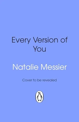 Every Version of You