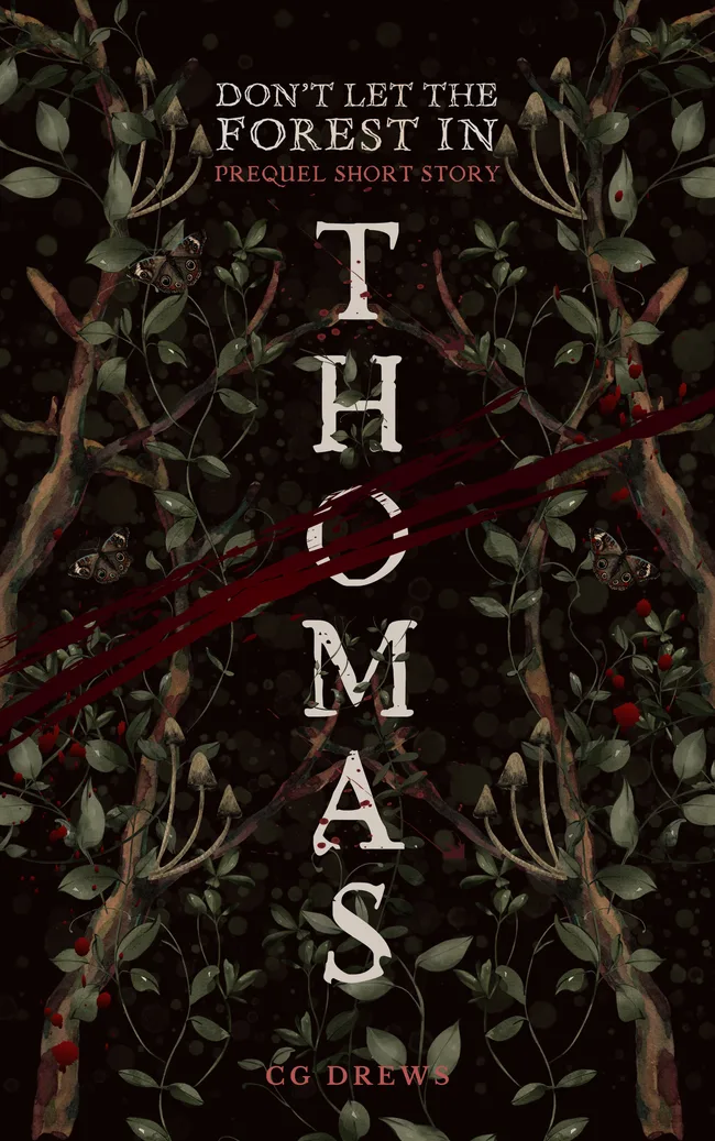 Thomas (Don't Let The Forest In, #0.5)