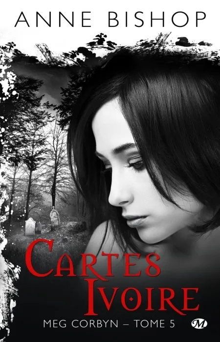 Cartes ivoire (Meg Corbyn, #5)