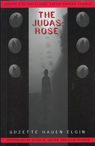 The Judas Rose (Native Tongue #2)