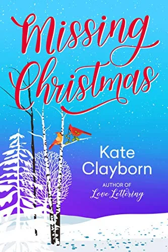 Missing Christmas (Chance of a Lifetime, #3.5)