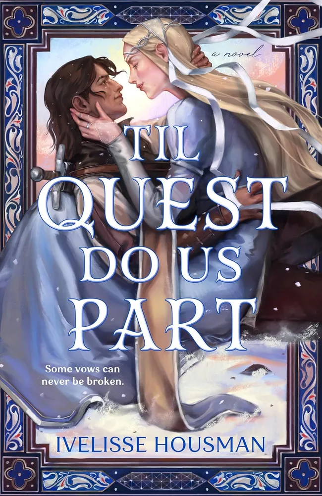 Til Quest Do Us Part