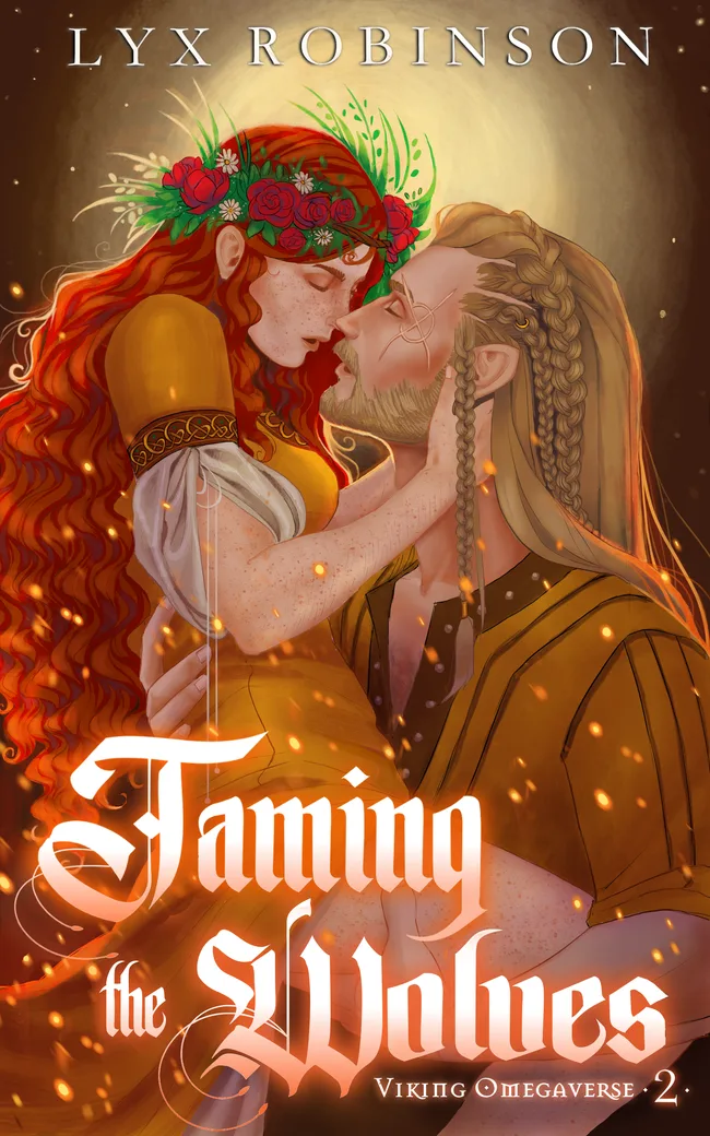 Taming the Wolves (Viking Omegaverse, #2)