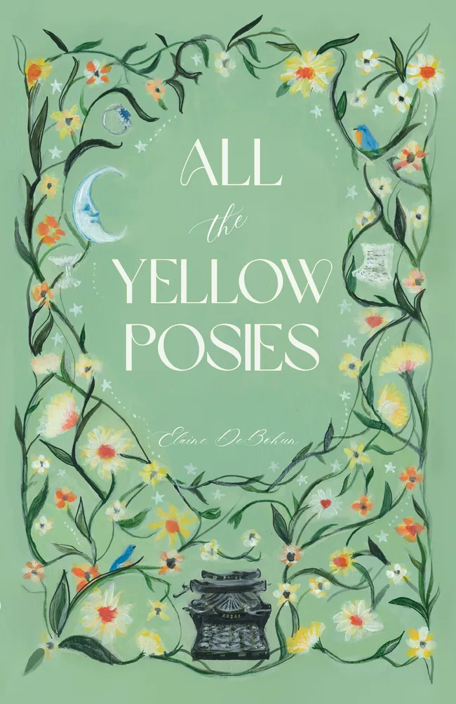 All the Yellow Posies (Threaded Entanglement, #1)