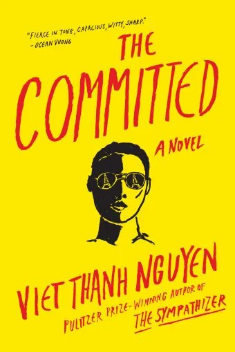 The Committed (The Sympathizer, #2)