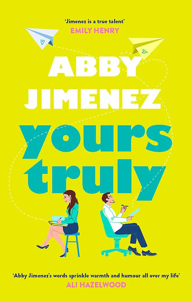 Yours Truly (Part of Your World, #2)