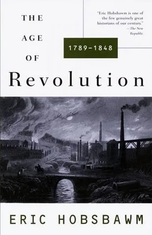 The Age of Revolution, 1789–1848