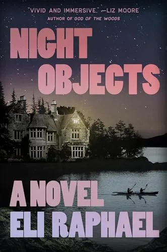 Night Objects: A Novel