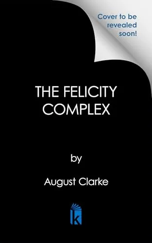 The Felicity Complex