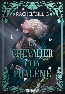 The Knight and the Moth (The Stonewater Kingdom, #1)