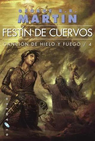 Festín de cuervos (Canción de hielo y fuego, #4)