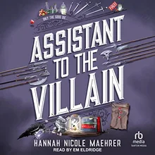 Assistant to the Villain (Assistant to the Villain, #1)