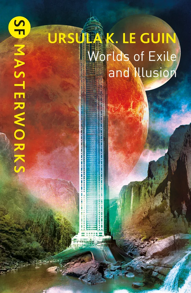 Worlds of Exile and Illusion: Rocannon's World / Planet of Exile / City of Illusions (Hainish Cycle, #1-3)
