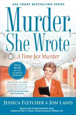 A Time for Murder (Murder, She Wrote, #50)