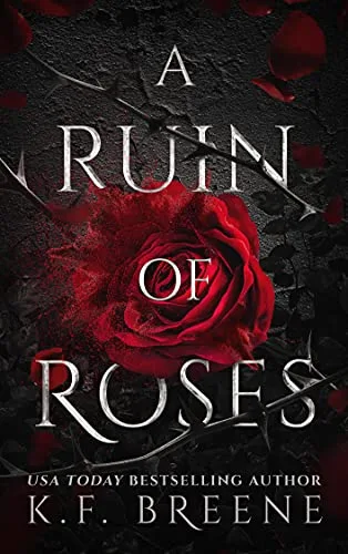 A Ruin of Roses (Deliciously Dark Fairytales, #1)