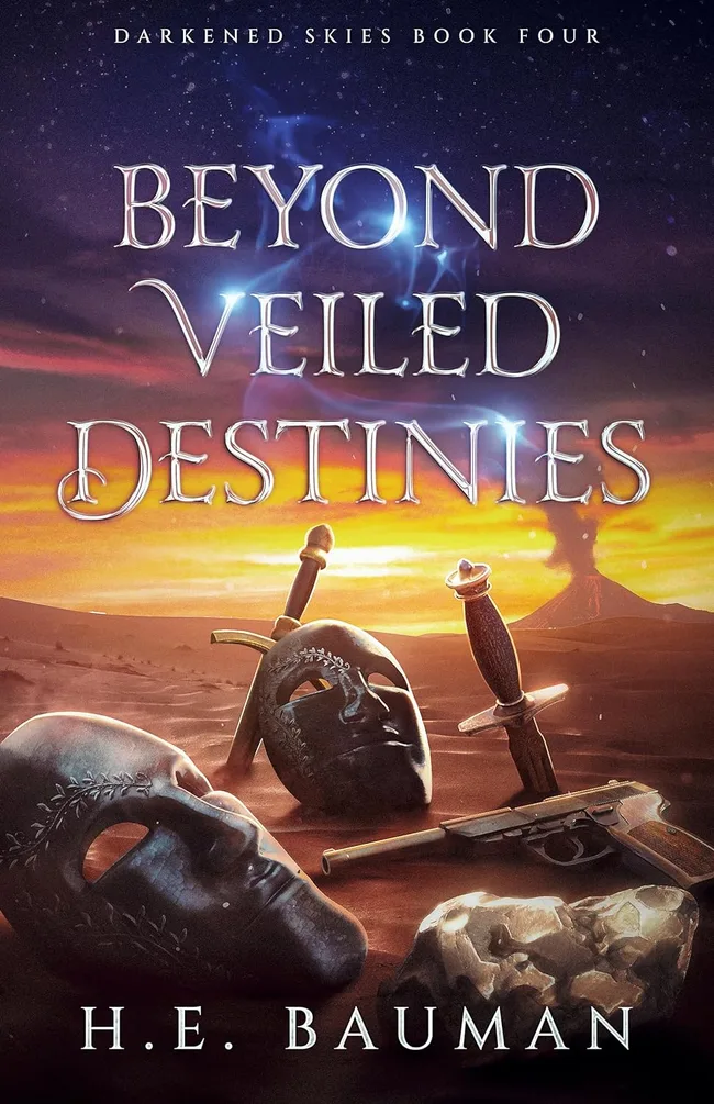Beyond Veiled Destinies (Darkened Skies #4)
