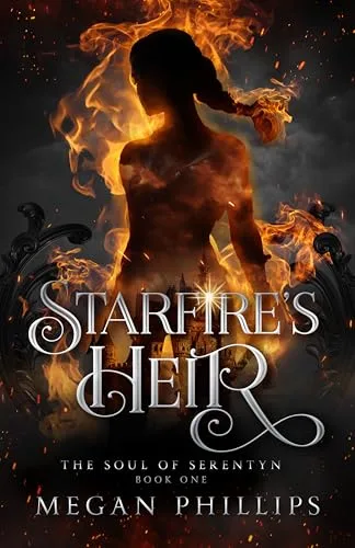 Starfire's Heir (The Soul of Serentyn Book 1)