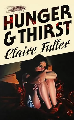 Hunger and Thirst