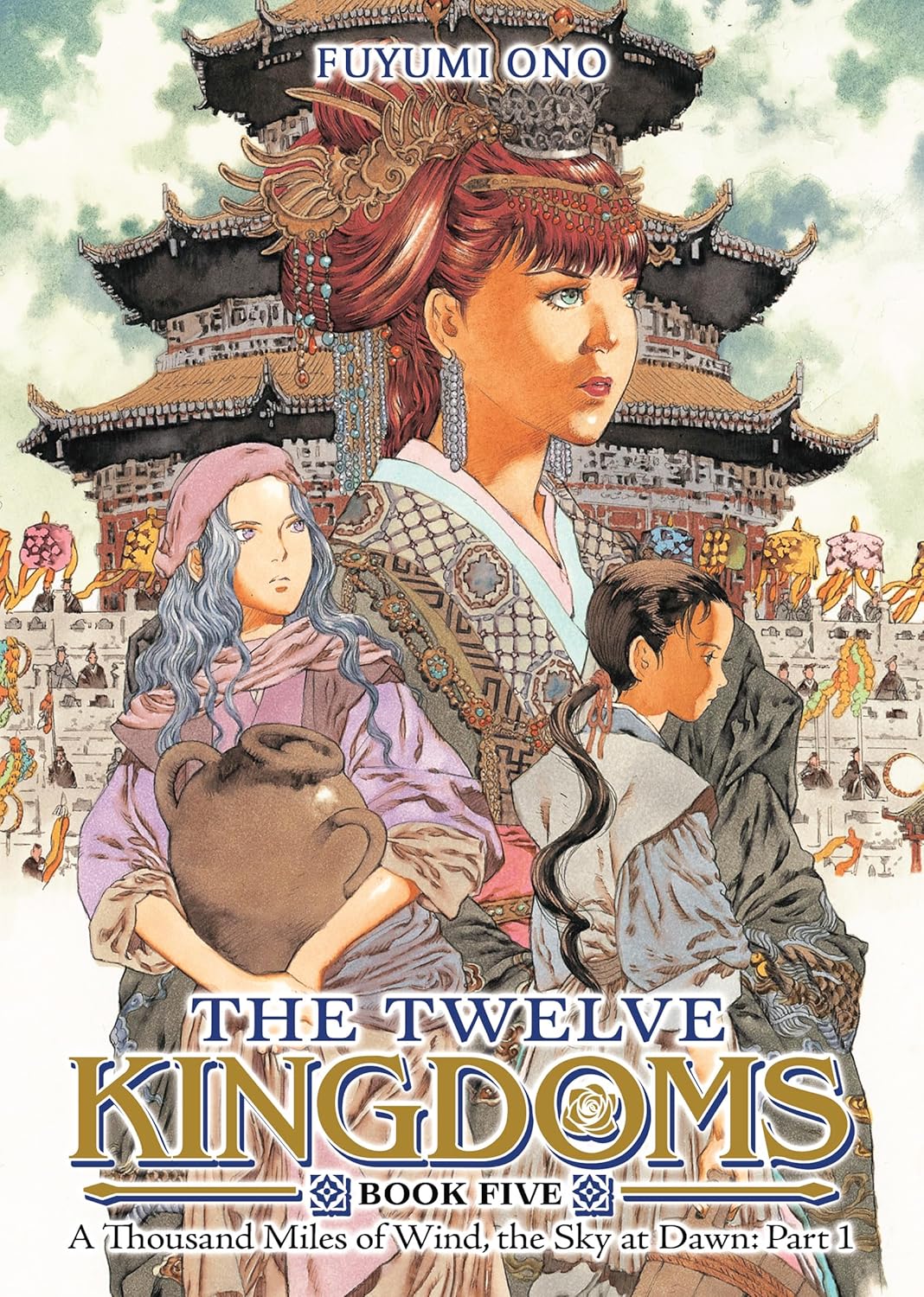 The Twelve Kingdoms Book 5 - A Thousand Miles of Wind, the Sky at Dawn: Part 1