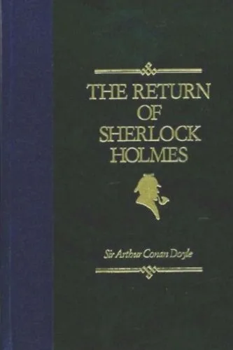 The Return of Sherlock Holmes: A Collection of Holmes Adventures