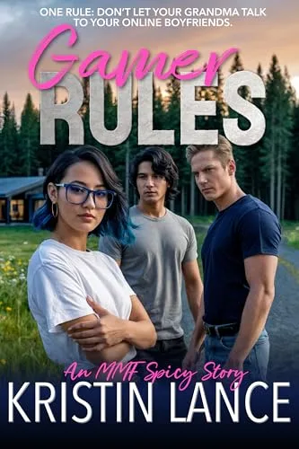 Gamer Rules (Rules for Throuples)