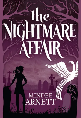 The Nightmare Affair (The Arkwell Academy, #1)