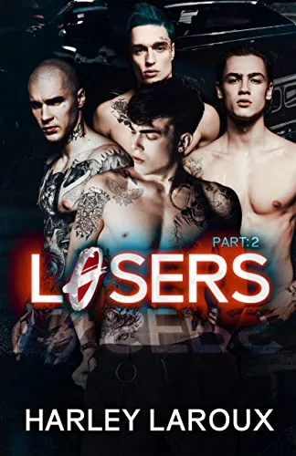 Losers: Part II (Losers, #2)