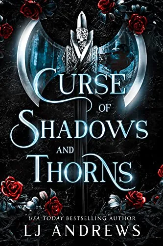 Curse of Shadows and Thorns (The Broken Kingdoms, #1)