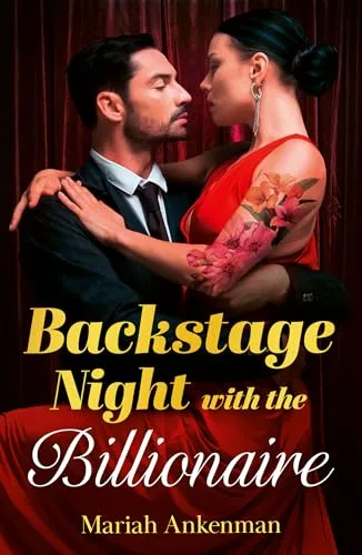 Backstage Night With The Billionaire: A handyman with a secret! A hidden identity romance for fans of one night flings in 2026! (Love Under Construction Book 1)