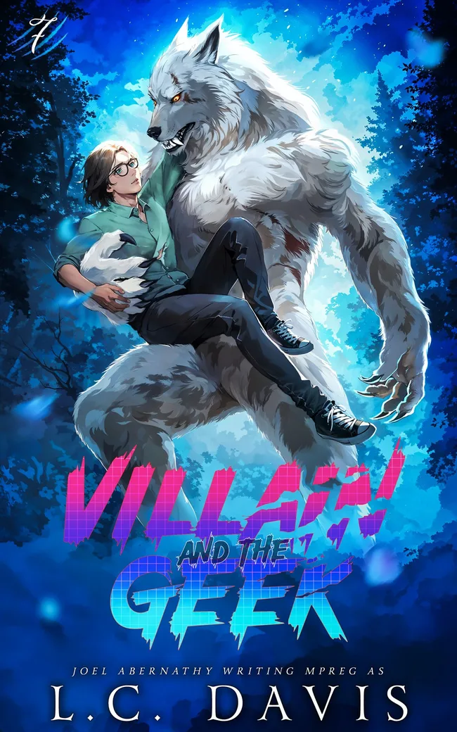 Villain and the Geek 2 (The Wolf's Mate, #7)