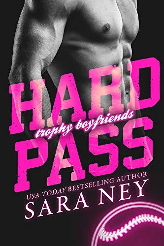 Hard Pass (Trophy Boyfriends, #1)