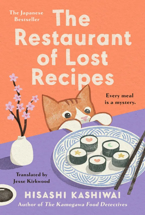 The Restaurant of Lost Recipes (Kamogawa Food Detectives, #2)