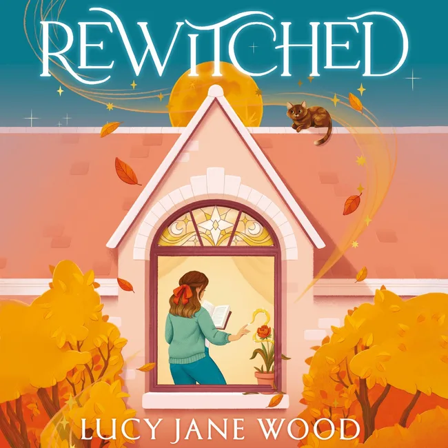 Rewitched: Get cosy with this instant Sunday Times bestseller - a heartwarming and spellbinding autumnal fantasy