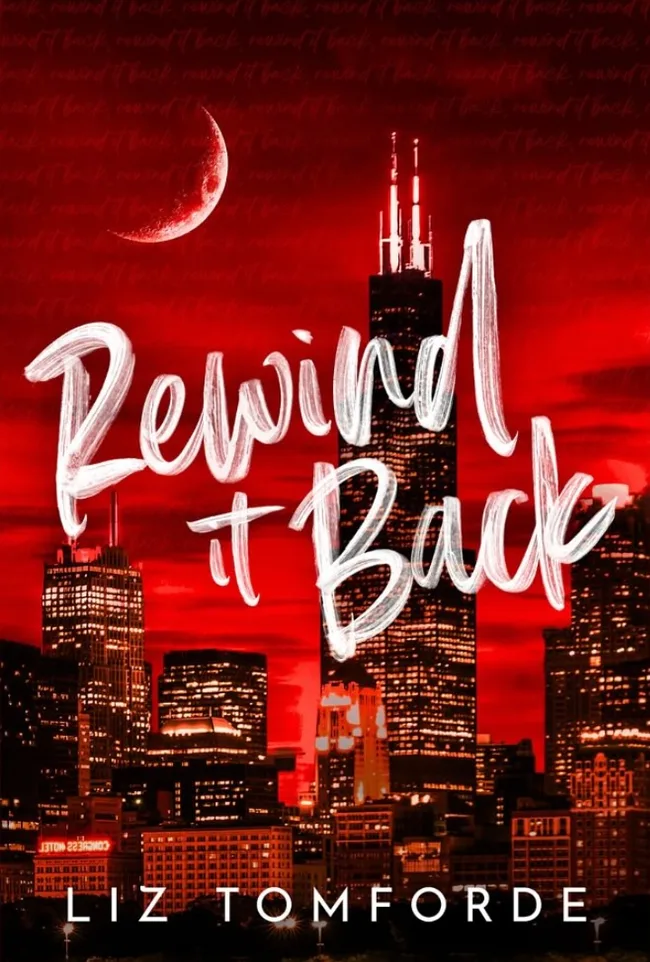 Rewind It Back (Windy City, #5)