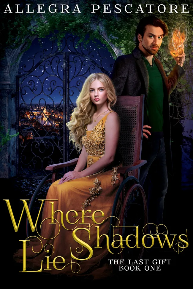 Where Shadows Lie (The Last Gift, #1)
