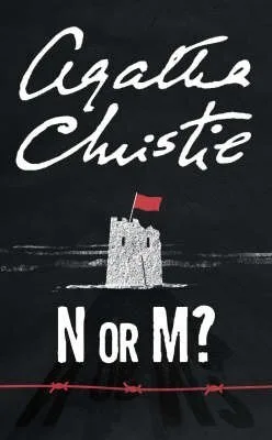 N or M? (Tommy & Tuppence Mysteries, #3)