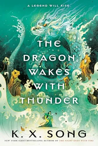 The Dragon Wakes with Thunder (The Dragon Spirit, #2)