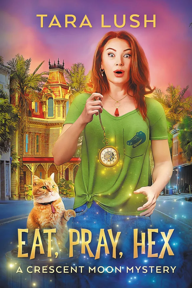 Eat, Pray, Hex (Crescent Moon Mysteries, #1)