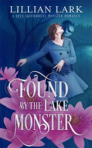 Found by the Lake Monster (Monstrous Matches, #1.5)